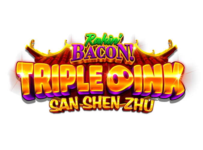 Rakin' Bacon! Triple Oink San Shen Zhu — AGS