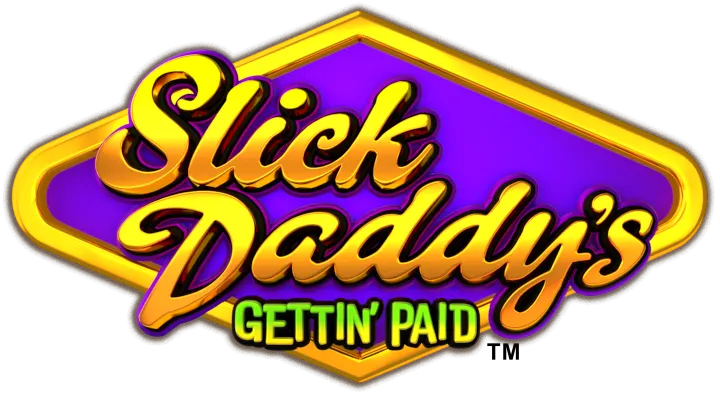 Slick Daddy's Gettin' Paid — AGS