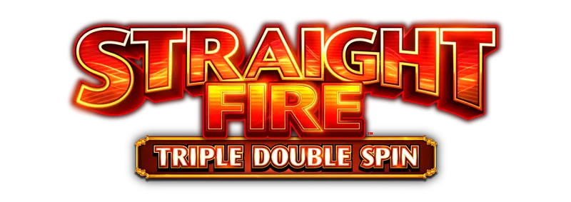 Straight Fire Triple Double Spin