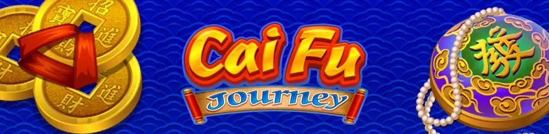 Cai Fu Journey — Ainsworth