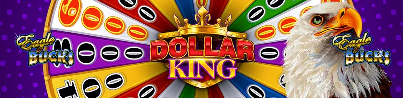 Dollar King Eagle Bucks — Ainsworth