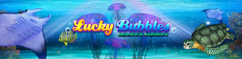 Lucky Bubbles Manta Money — Ainsworth