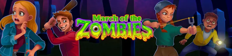 March of the Zombies — Ainsworth