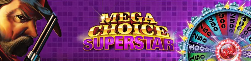 Mega Choice Superstar — Ainsworth