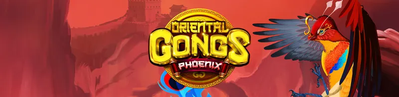 Oriental Gongs Phoenix — Ainsworth