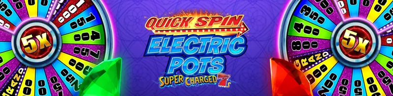 Quick Spin Electric Pots Super Charged 7s — Ainsworth