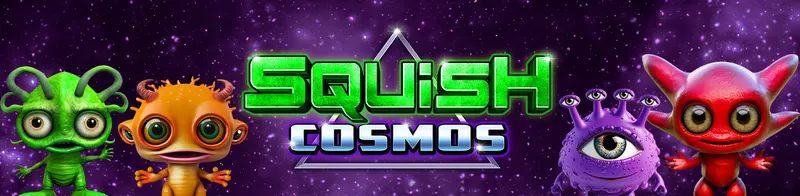 Squish Cosmos — Ainsworth