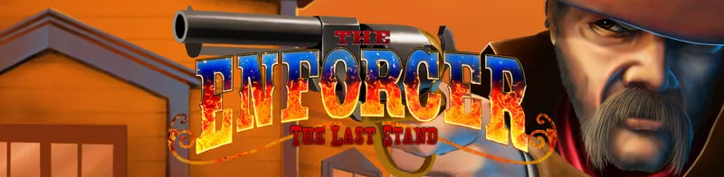 The Enforcer Last Stand — Ainsworth