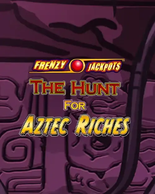 The Hunt for Aztec Riches — Aristocrat