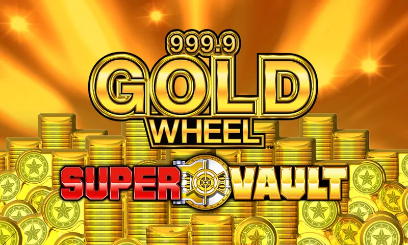 999.9 Gold Wheel™ – Super Vault — Aruze Gaming