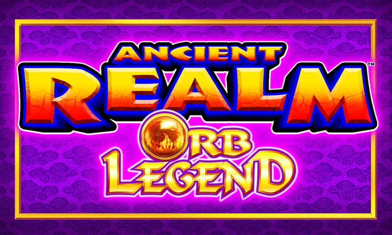 Ancient Realm™ – Orb Legend — Aruze Gaming