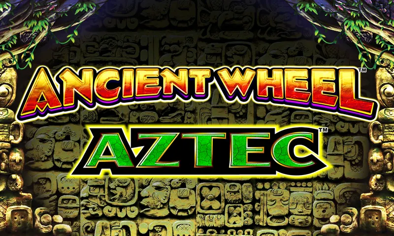 Ancient Wheel™ – Aztec — Aruze Gaming