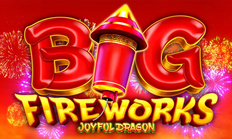 Big Fireworks™ – Joyful Dragon (AU) — Aruze Gaming