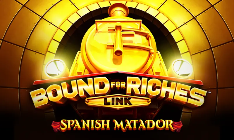 Bound for Riches Link™ – Spanish Matador (NSW/QLD) — Aruze Gaming