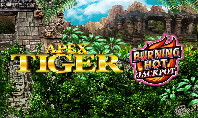 Burning Hot Jackpot™ – Apex Tiger — Aruze Gaming