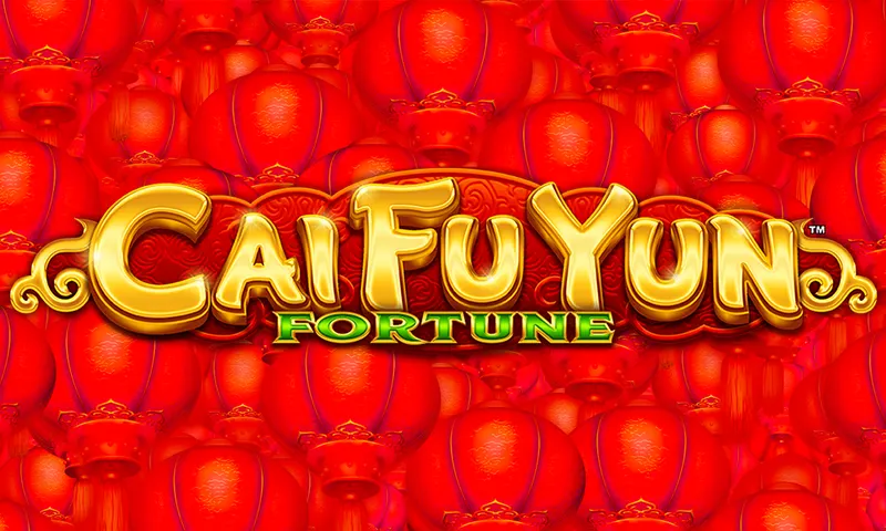 Cai Fu Yun™ – Fortune — Aruze Gaming