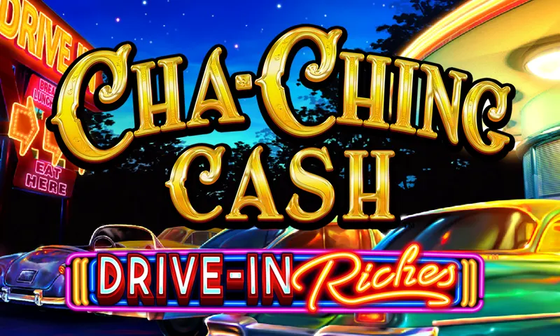 Cha-Ching Cash™ – Drive In Riches — Aruze Gaming