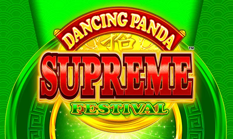 Dancing Panda Supreme™ – Festival — Aruze Gaming