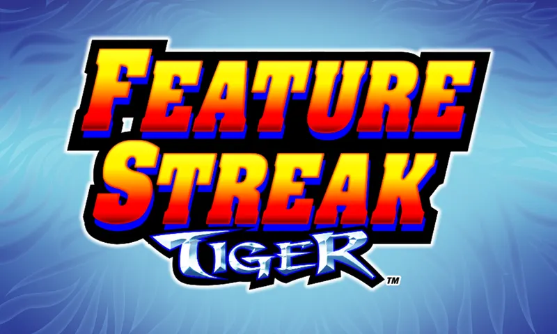 Feature Streak™ – Tiger — Aruze Gaming