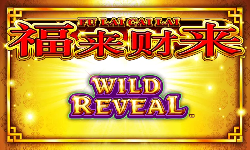 Fu Lai Cai Lai™ – Wild Reveal — Aruze Gaming