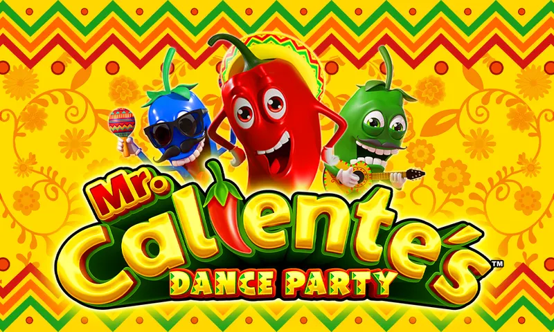 Mr. Caliente’s Dance Party — Aruze Gaming