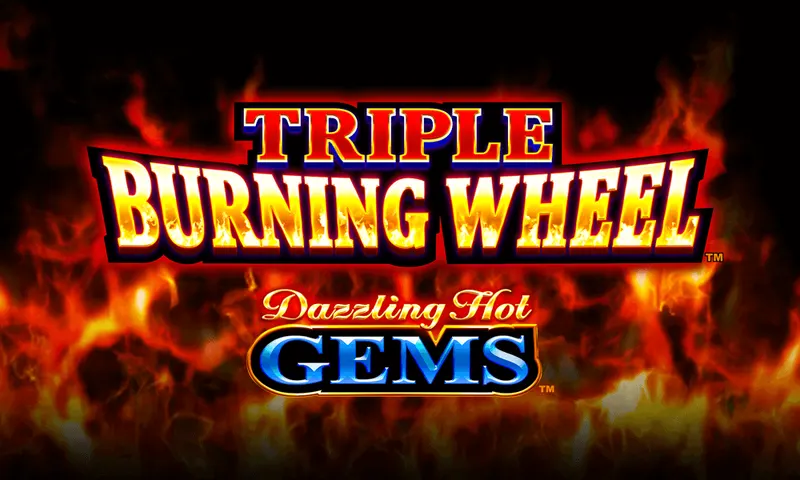 Triple Burning Wheel™ – Dazzling Hot Gems — Aruze Gaming