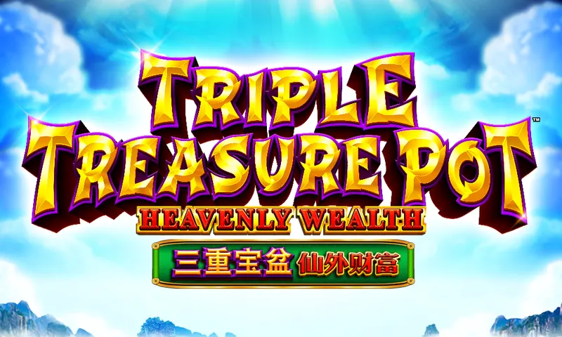 Triple Treasure Pot™ – Heavenly Wealth — Aruze Gaming