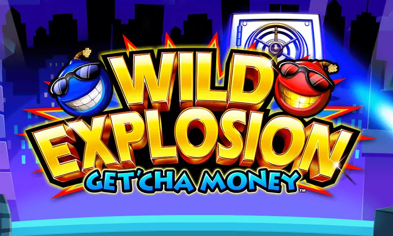 Wild Explosion® – Get’Cha Money® — Aruze Gaming