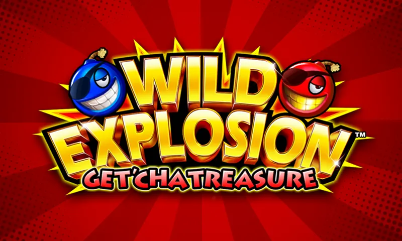 Wild Explosion™ – Get’Cha Treasure — Aruze Gaming