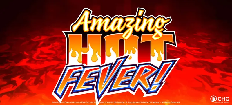 Amazing Hot Fever — Castle Hill Gaming