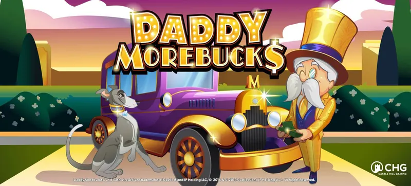 Daddy Morebucks — Castle Hill Gaming