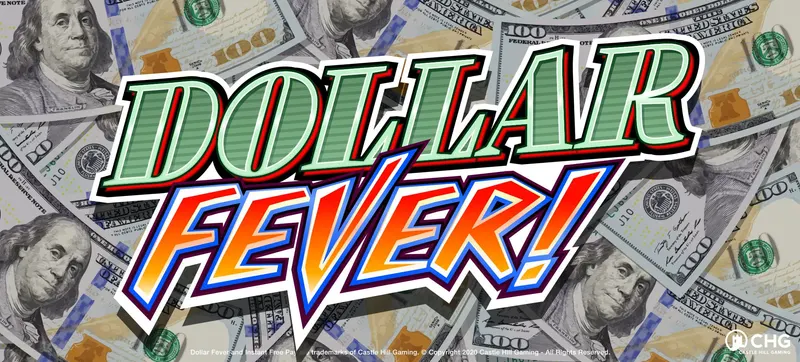 Dollar Fever — Castle Hill Gaming