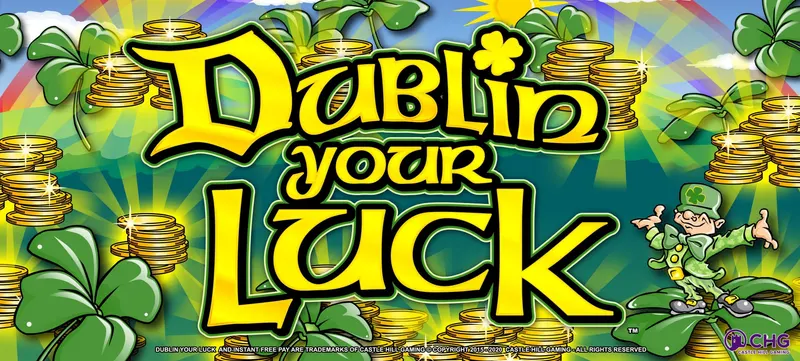 Dublin Your Luck — Castle Hill Gaming