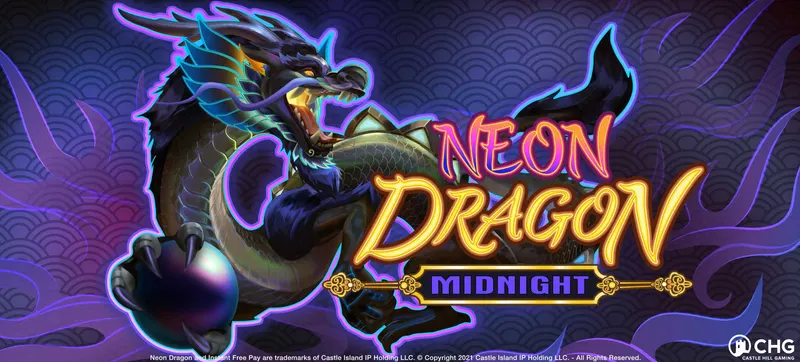 Neon Dragon Midnight — Castle Hill Gaming