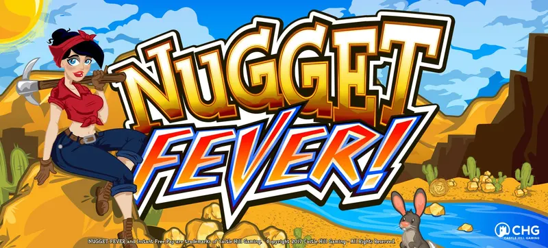 Nugget Fever — Castle Hill Gaming