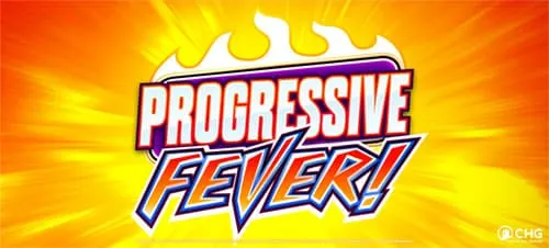 Progressive Fever — Castle Hill Gaming