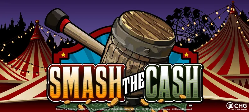 Smash the Cash — Castle Hill Gaming