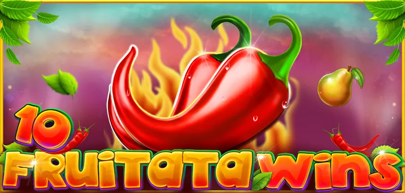10 FRUITATA WINS — CT Gaming