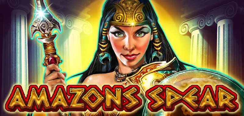 AMAZONS SPEAR — CT Gaming