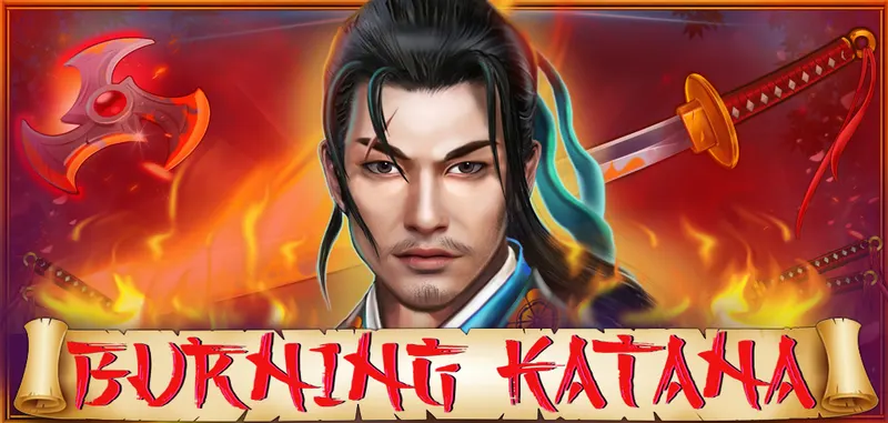 BURNING KATANA — CT Gaming