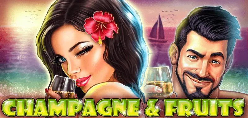 CHAMPAGNE & FRUITS — CT Gaming