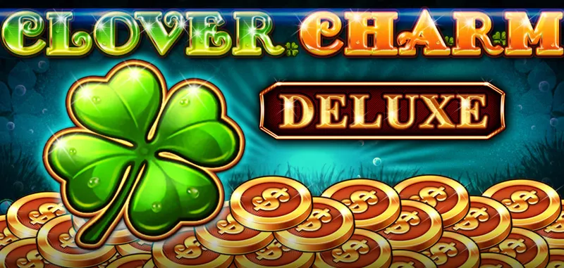 CLOVER CHARM DELUXE — CT Gaming