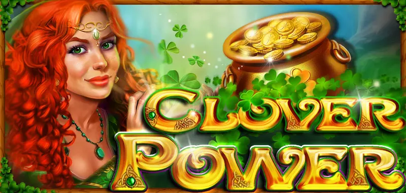 CLOVER POWER — CT Gaming
