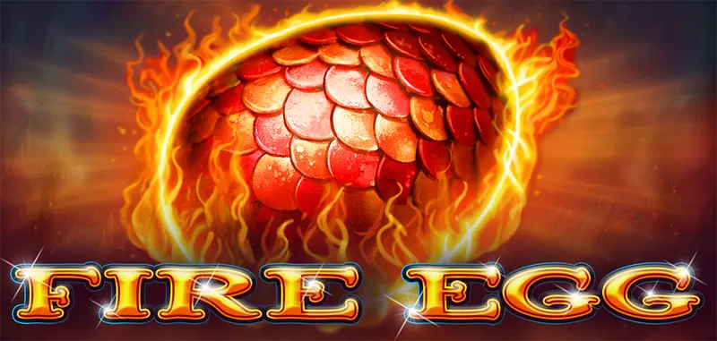 FIRE EGG — CT Gaming