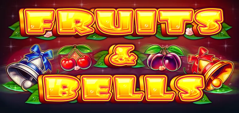 FRUITS AND BELLS — CT Gaming