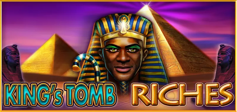 KING'S TOMB RICHES — CT Gaming