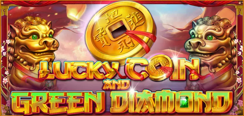 LUCKY COIN AND GREEN DIAMOND — CT Gaming
