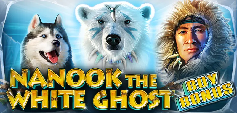 NANOOK THE WHITE GHOST BUY BONUS — CT Gaming