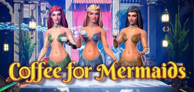 COFFEE FOR MERMAIDS — CT Gaming