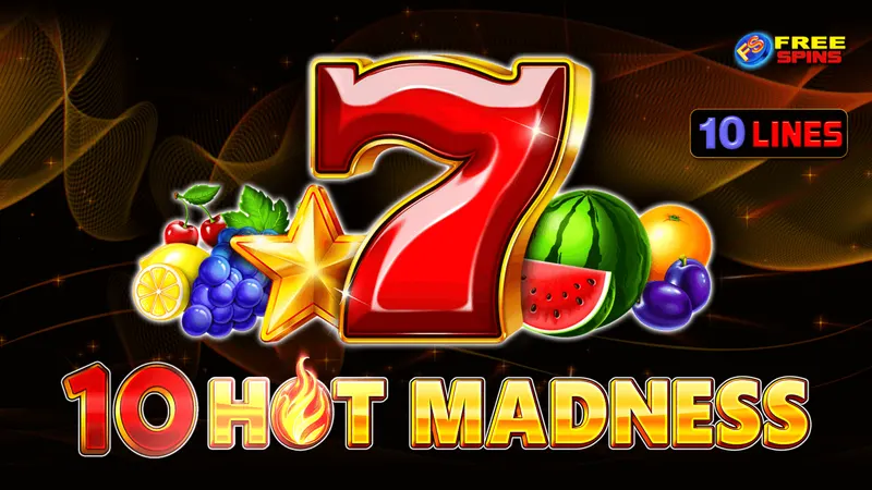 10 Hot Madness — EGT